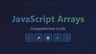 JavaScript Arrays: A Beginner's Guide to Creation, Methods, and Best Practices