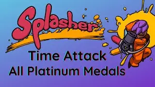 Splasher - Time Attack / All Platinum Medals [PS5]