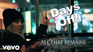 All That Remains - Fall Of Ideals Anniversary Tour - Double Day Off With All That Remains