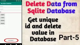 How to Delete Data from SqLite Database | Android Programming