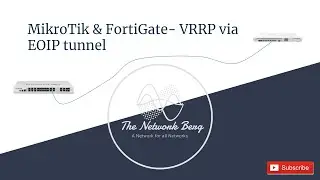 MikroTik FortiGate - VRRP via EOIP tunnel