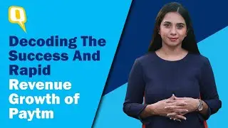 Partner | Decoding The Success And Rapid Revenue Growth of Paytm | The Quint