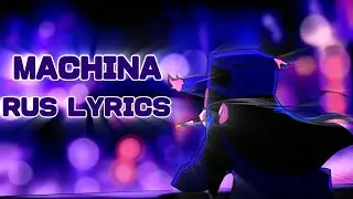 Machina RUS lyrics (fnf) (friday night funkin)