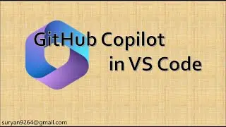 How to Use GitHub Copilot in Visual Studio Code: A Complete Guide
