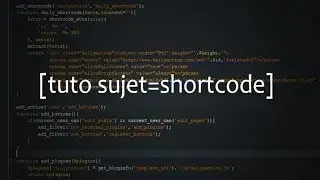 Tutoriel WordPress : Shortcode