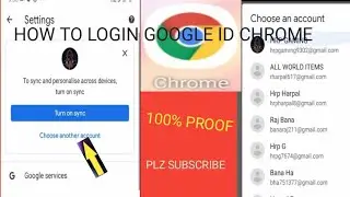 How to login I'd chrome browser chrome par Google I'd login kese kare chrome par YouTube