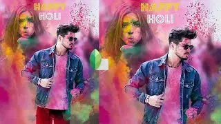 2021 Snapseed Holi Photo Editing | Holi Special Photo Editing Tutorial By Photosclip