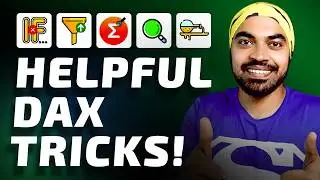 5 Super Helpful DAX Tricks!