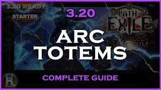 PoE 3.20 STARTER BUILDS: ARC TOTEMS HIEROPHANT - POE THE FORBIDDEN SANCTUM - POE BUILDS