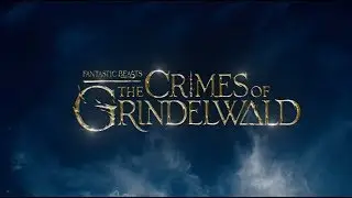 Fantastic Beasts: The Crimes of Grindelwald - Fan Trailer Reaction