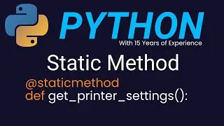 Static Method in Python | Object Oriented Programming in Python