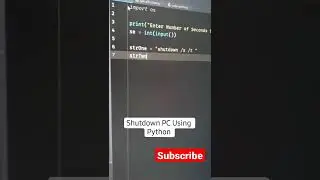Shutdown your system using Python | Python Programming Tutorial | Automate Boring Task with Python