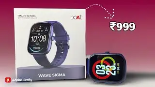 ⚡Boat Wave Sigma: Budget Smart Watch with Premium Features!⚡