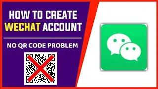 How to create Wechat Without QR Code // New Wechat Account