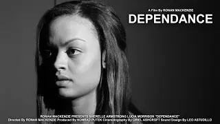 Dependance (Short Film)