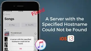 A Server with the Specified Hostname Could Not be Found in Apple Music on iPhone & iPad in iOS 15