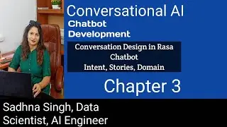 Conversational AI Using Rasa Framework | Chatbot Development | Intent, Stories, Domain