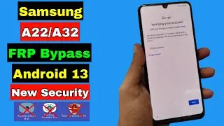 New Security ! Samsung A22/A32 FRP Bypass Android 13 | Samsung A22/A32 FRP Android 13 Adb Enable Fix