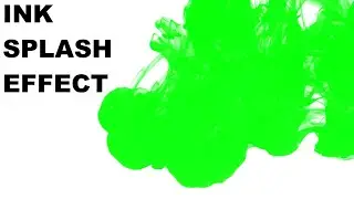 Ink Splash Green screen Effects For Edits | New Green Screen Ink Drop Splatter Photo Slideshow