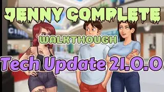 JENNY COMPLETE STORYLINE (FULL WALKTHROUGH) QUEST | SUMMERTIME SAGA TECH UPDATE LATEST 0.21 VERSION.