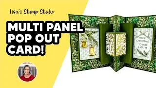How to Make an Easy Multi Panel Pop Out Card with Stampin' Up!