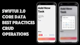 SwiftUI 2.0 Core Data Best Practices - SwiftUI 2.0 Core Data CRUD Operations - Tasks App