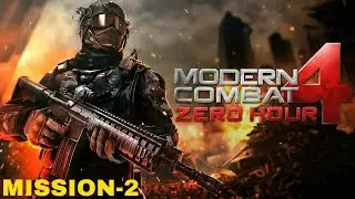 Modern Combat 4 android Gameplay walkthrough | Mission-2