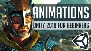 ANIMATING CHARACTERS in Unity 2018 | Beginners Guide