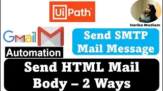 Send GMail using UiPath Send SMTP Mail Message