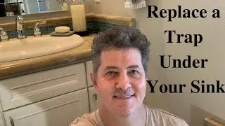 Replace Trap Under Sink-No Tools Required!