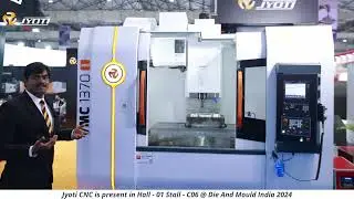 Jyoti CNC Automation Ltd @ Die And Mould India 2024