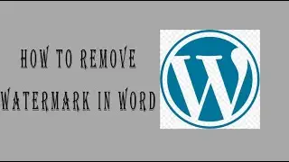 How to remove watermark in word