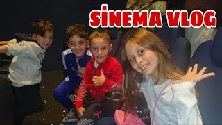 KUZENLERLE SİNEMA VLOG !!