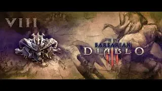 Diablo III (8) Варвар: Кровь и песок.