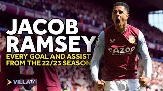 Jacob Ramsey | All Goals and Assists in the 2022/23 Season