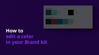 How to edit a color in your Brand Kit (Canva Pro)