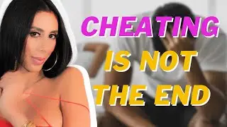 Cheating Can Be The Beginning Of A Relationship  | Jennelle Gordon