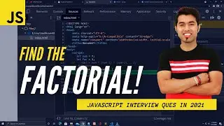 JS Interview #22: 🔴 Program To Find Factorial of Any Number in JavaScript