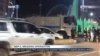 Hdp İl Binasına Operasyon