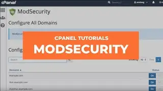 cPanel Tutorials - ModSecurity