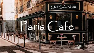 Paris Cafe Ambience with Sweet Bossa Nova Piano Music For Relax | Instrumental Jazz