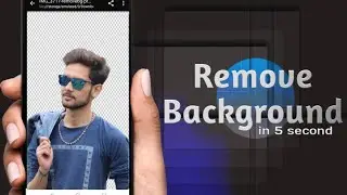 Remove Image Background In 5 Seconds And Edit Photo