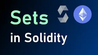 Sets in Solidity - Ethereum Smart Contract Development