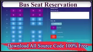 Bus Seat Reservation System in JavaScript | Bus Seat Reservation System in PHP | Code Hunter