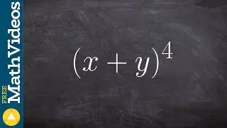 Learn how to expand a binomial to fourth power by multiplying