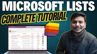 Microsoft Lists: Create, Customize & Collaborate | The Complete Tutorial