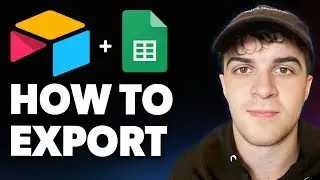 How to Export Airtable to Google Sheets a Detailed Guide [2025 Full Guide]