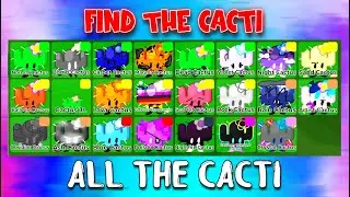 Find The Cacti - ALL The Cacti [ROBLOX]