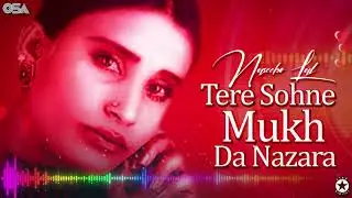 Tere Sohne Mukh Da Nazara - Naseebo Lal - Best Superhit Song | official video | OSA Worldwide