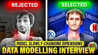 Data modeling interview filters so many data engineers! How to model slowly-changing dimensions